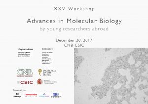 Programa: XXV Workshop Avances en Biología Molecular por Jóvenes Investigadores en el Extranjero (20 dicembre 2017)